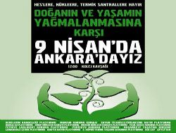 9 Nisan'da Ankara'y su basacak!